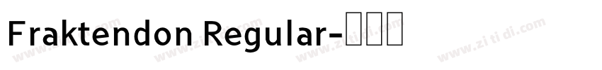 Fraktendon Regular字体转换